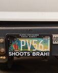 Shoots Brah! License Plate Cover