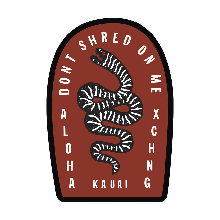 Don't Shred Sticker