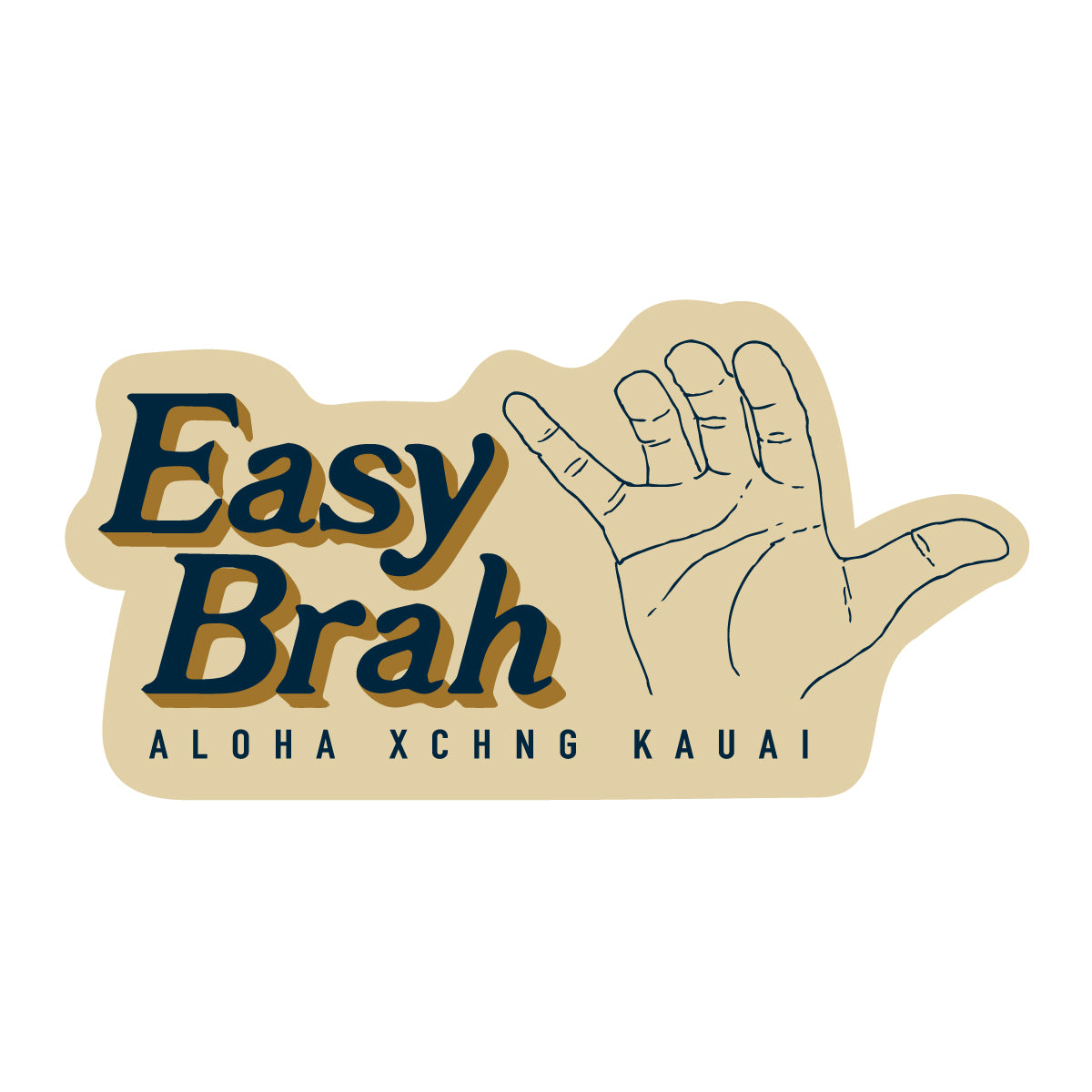 Easy Brah Sticker – Aloha Exchange