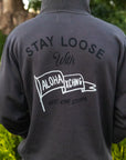 Stay Loose Unisex Zip Up Hoodie