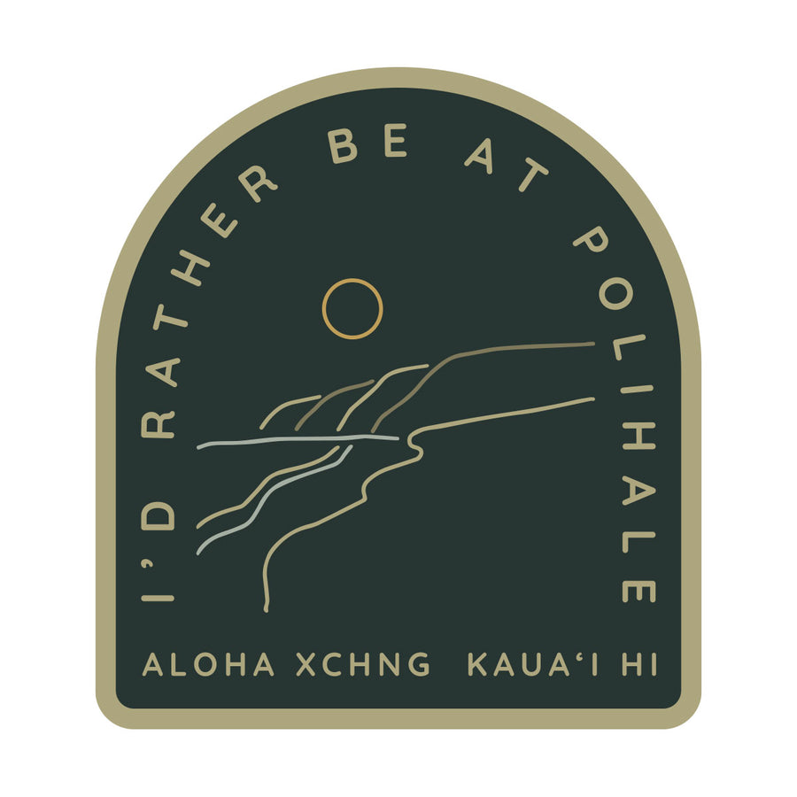 I'd Rather Be At Polihale Sticker