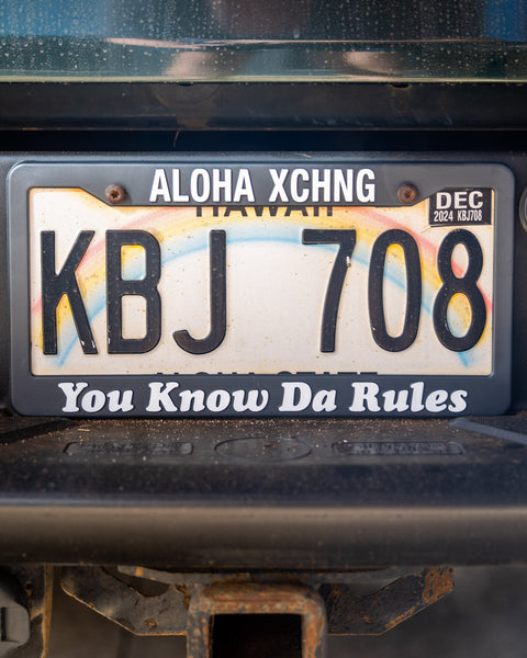 You Know Da Rules License Plate Cover – Aloha Exchange