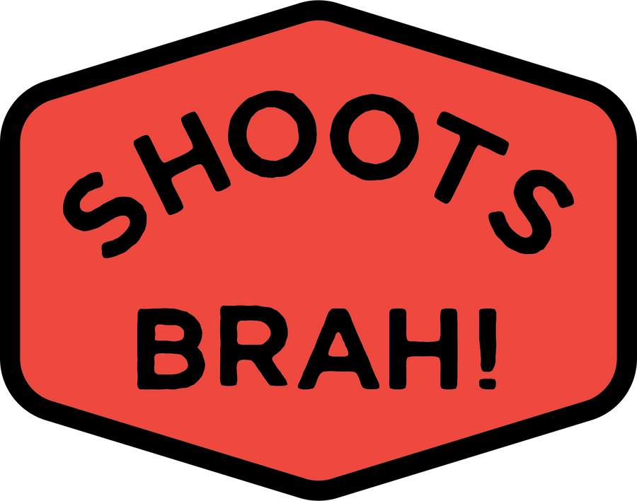 Shoots Brah! Sticker