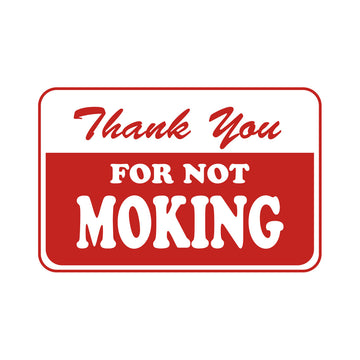 Thank You For Not Moking Sticker